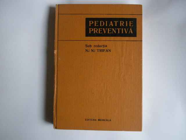 pediatrie preventiva                                                                                 n. n. trifan                                                                                        