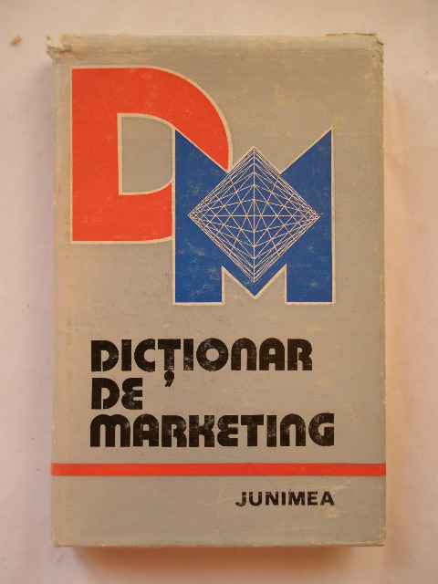 dictionar de marketing                                                                               necunoscut                                                                                          