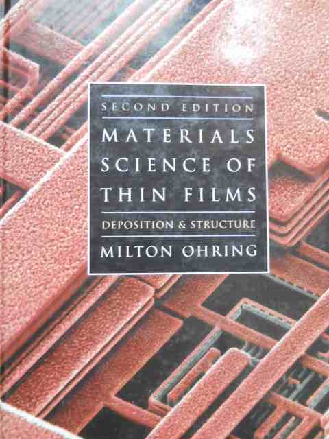 materials science of thin films                                                                      milton ohring                                                                                       