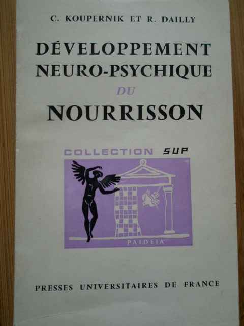 DEVELOPPEMENT NEURO-PSYCHIQUE DU NOURRISSON                                               ...