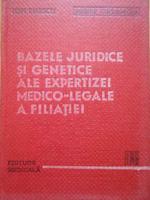 BAZELE JURIDICE SI GENETICE ALE EXPERTIZEI MEDICO-LEGALE A FILIATIEI                      ...