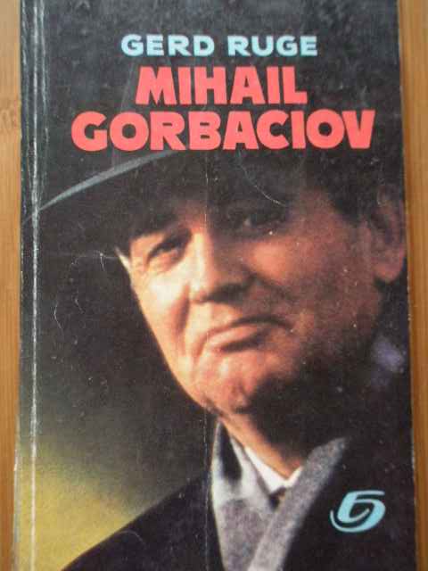 MIHAIL GORBACIOV                                                                          ...