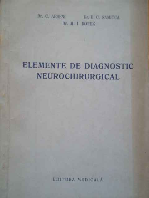 ELEMENTE DE DIAGNOSTIC NEUROCHIRURGICAL                                                   ...