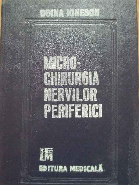 MICRO-CHIRURGIA NERVILOR PERIFERICI                                                       ...