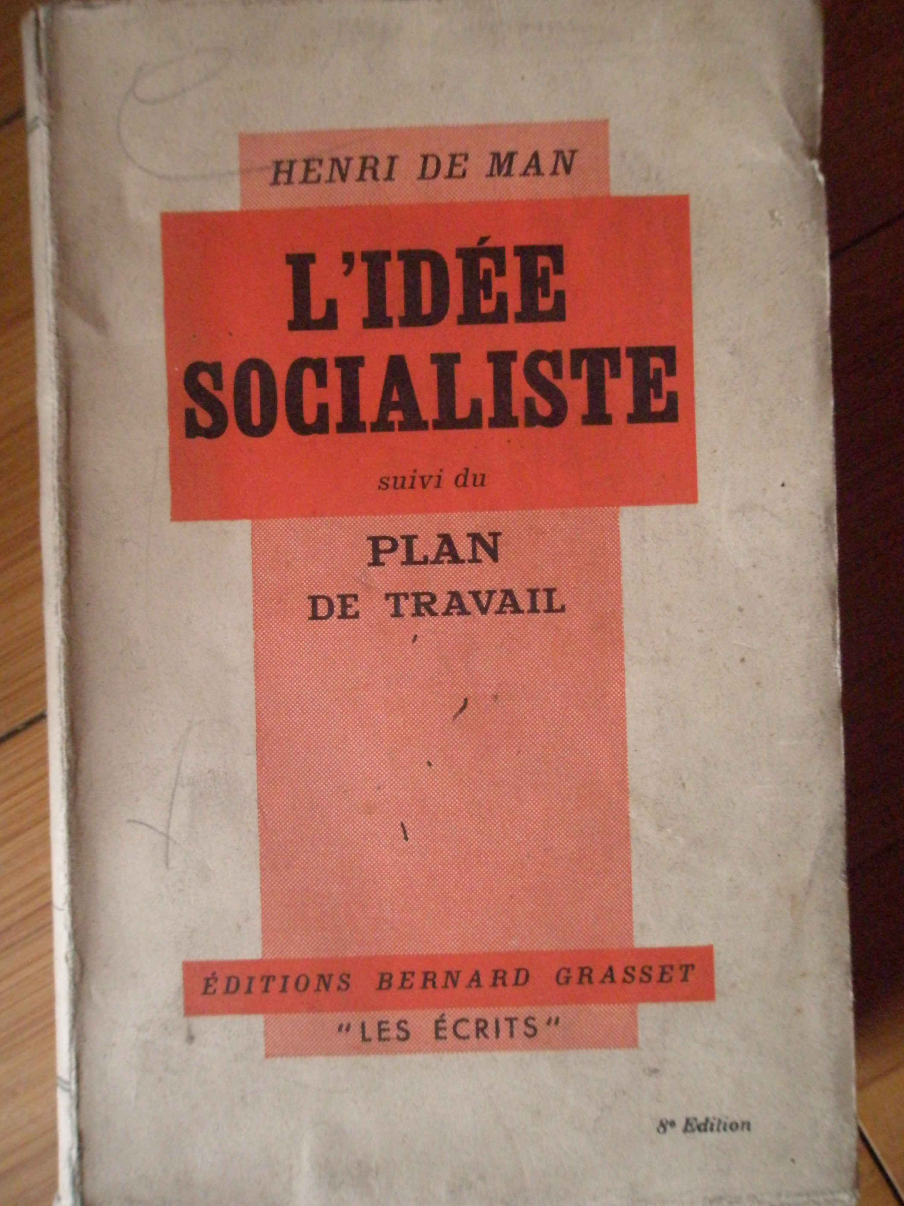 L'IDEE SOCIALISTE SUIVI DU PLAN DE TRAVAIL                                                ...