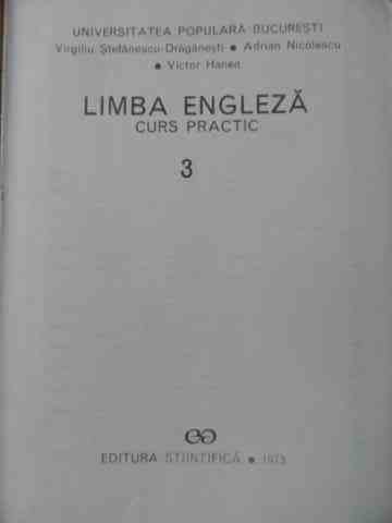 LIMBA ENGLEZA CURS PRACTIC VOL.3                                                          ...