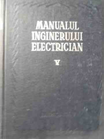 MANUALUL INGINERULUI ELECTRICIAN V                                                        ...