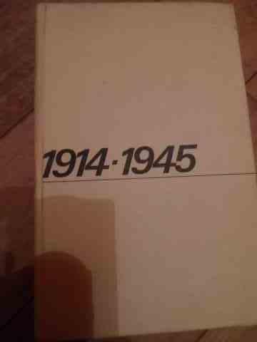 REPERE DE CRONOLOGIE INTERNATIONALA 1914-1945                                             ...