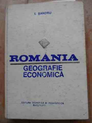 romania geografie economica                                                                          i. sandru                                                                                           