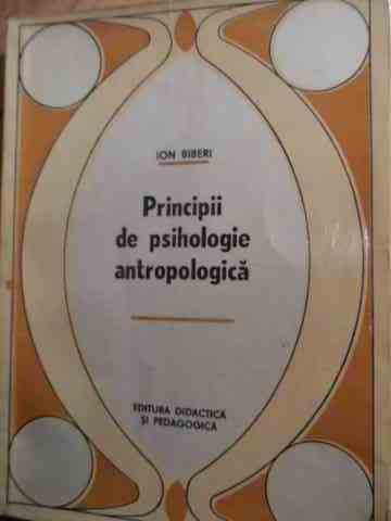 PRINCIPII DE PSIHOLOGIE ANTROPOLOGICA                                                     ...