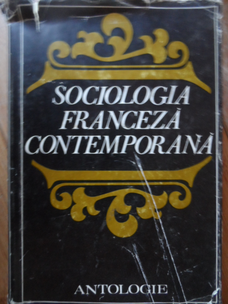 SOCIOLOGIA FRANCEZA CONTEMPORANA                                                          ...