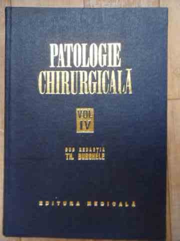 PATOLOGIE CHIRURGICALA VOL.IV                                                             ...