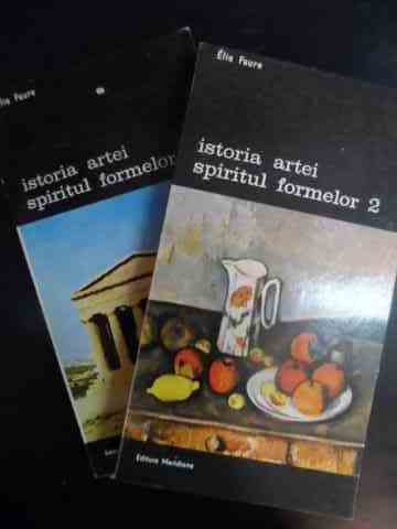 ISTORIA ARTEI SPIRITUL FORMELOR VOL.1-2                                                   ...