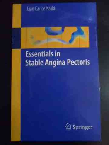 essentials in stable angina pectoris                                                                 juan carlos kaski                                                                                   