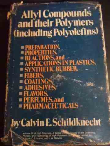 ALLYL COMPOUNDS AND THEIR POLYMERS (INCLUDING POLYOLEFINS)                                ...