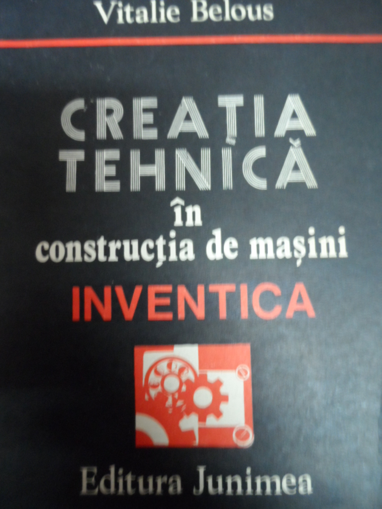 CREATIA TEHNICA IN CONSTRUCTIA DE MASINI                                                  ...