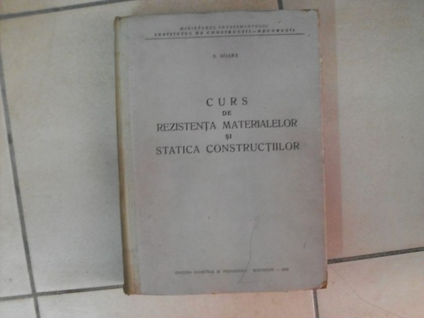 CURS DE REZISTENTA MATERIALELOR SI STATICA CONSTRUCTIILOR                                 ...