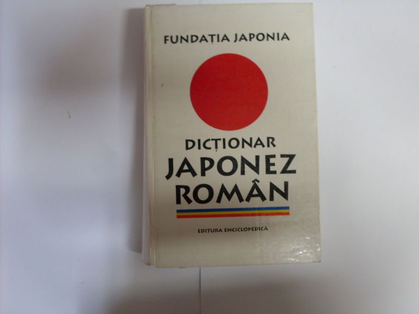 dictionar japonez-roman                                                                              angela hondru                                                                                       