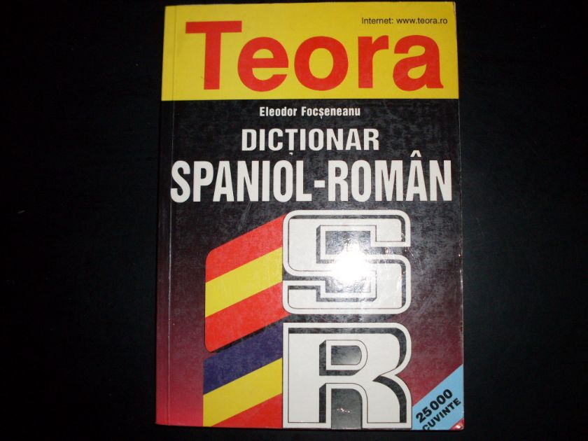 DICTIONAR SPANIOL-ROMAN                                                                   ...