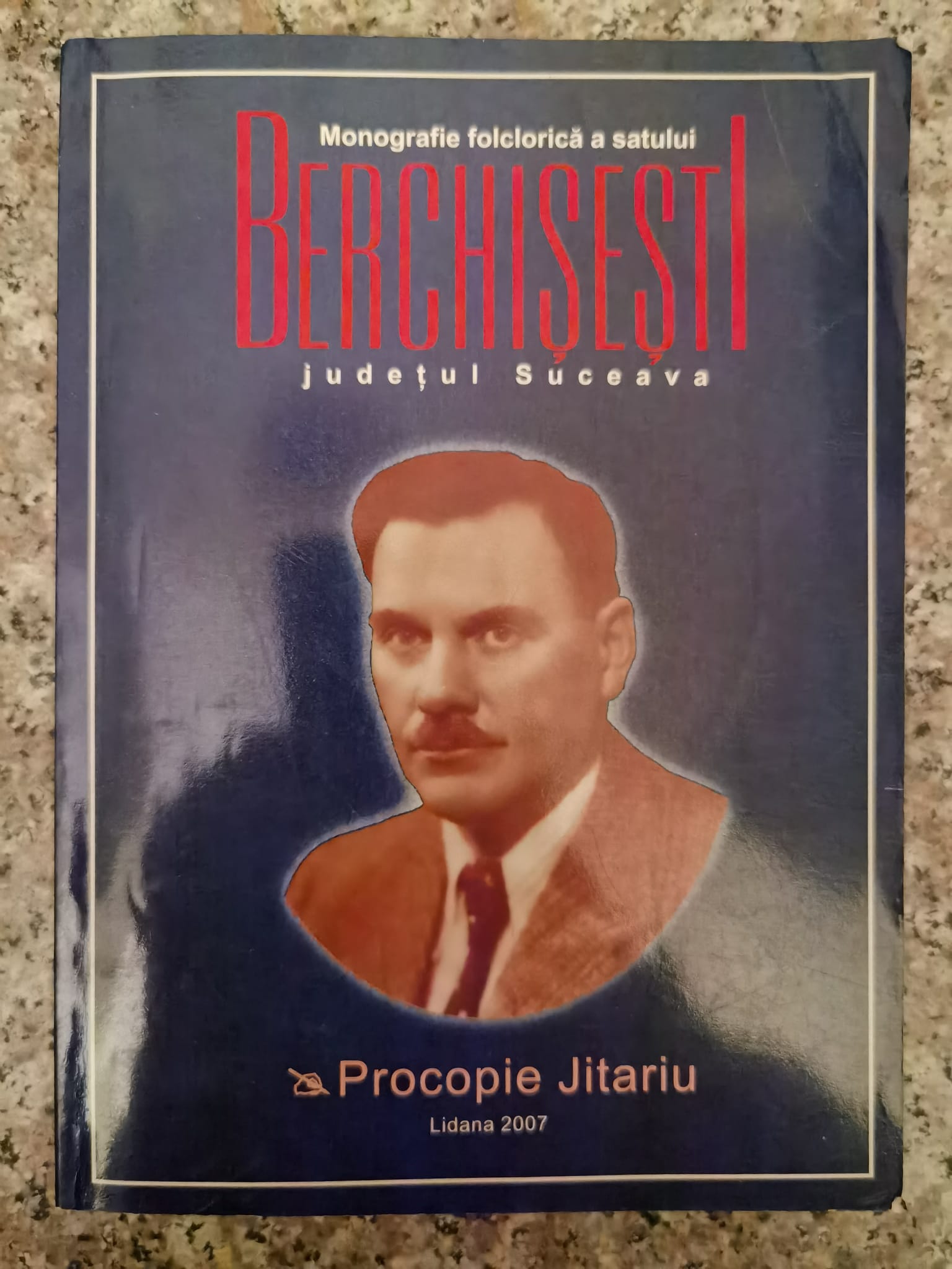 monografie folclorica a satului berchisesti, judetul suceava                                         procopie jitariu                                                                                    