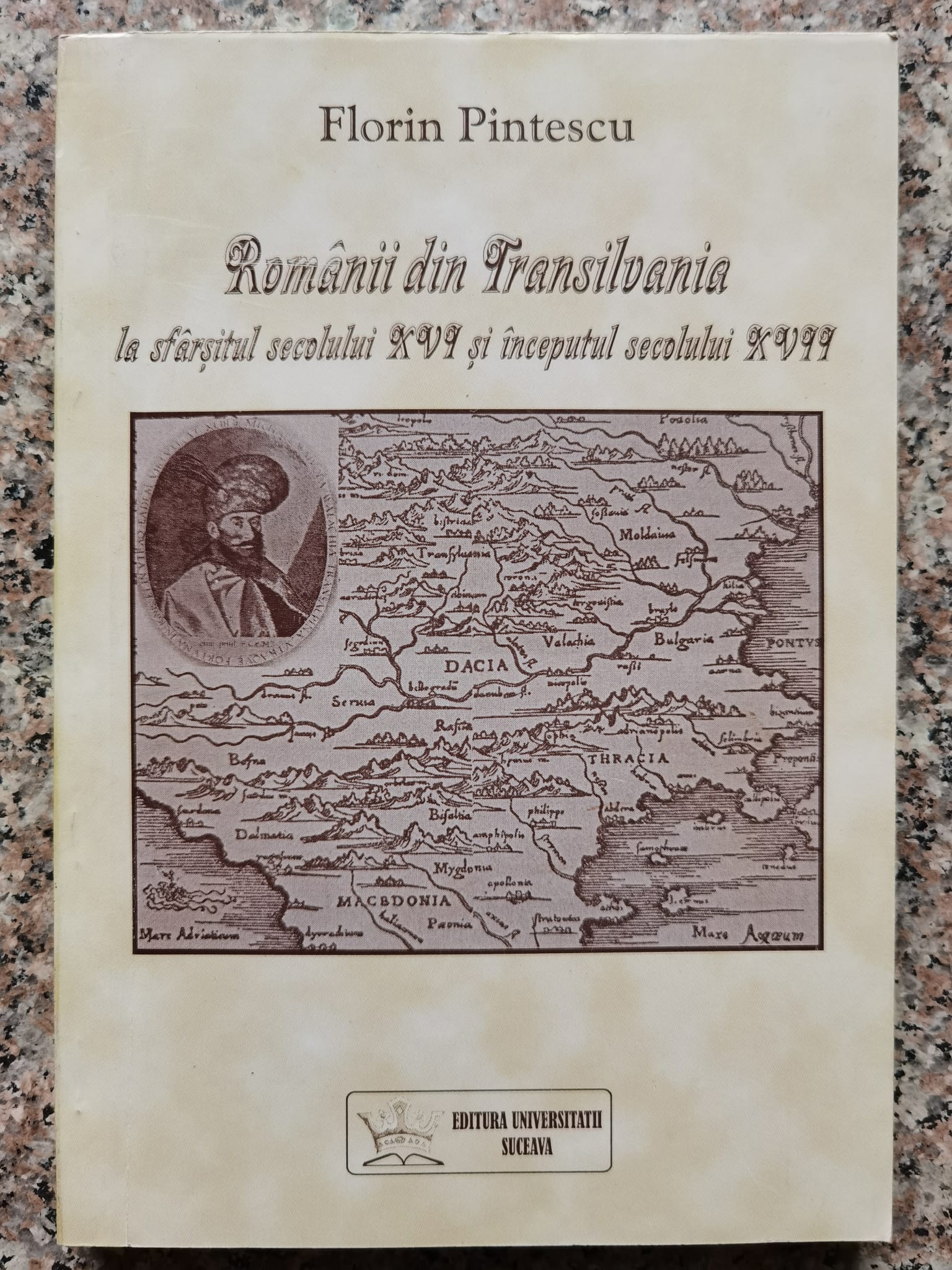romanii din transilvania la sfarsitul secolului xvi si inceputul secolului xvii                      florin pintescu                                                                                     