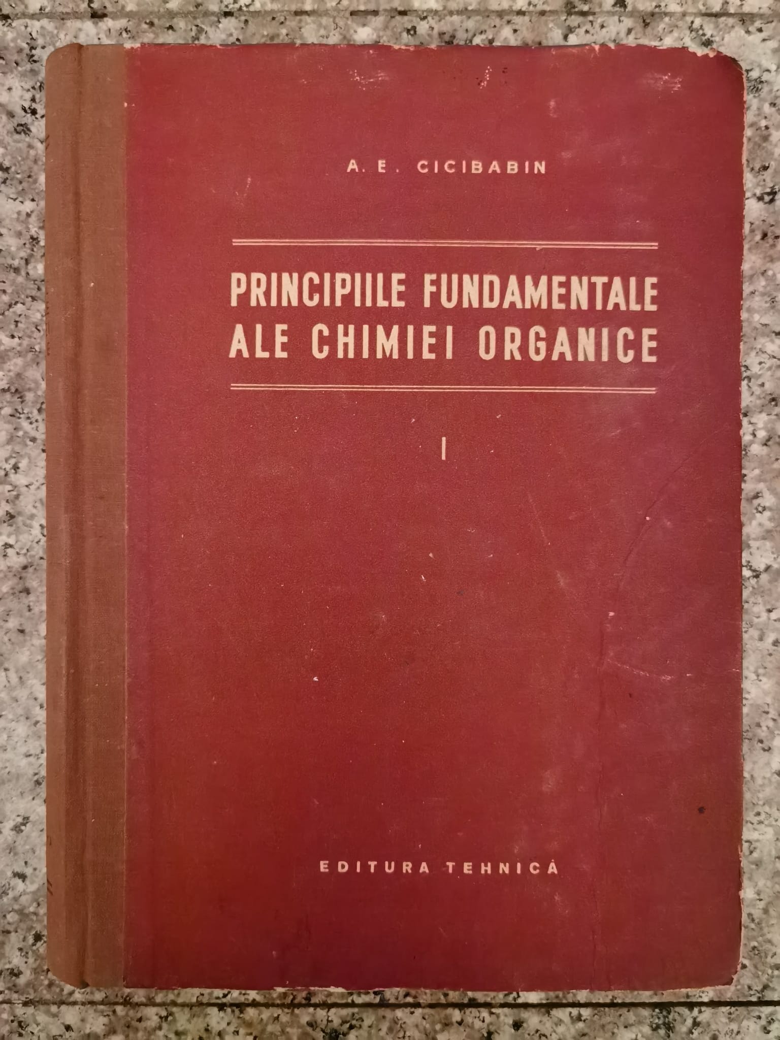 principiile fundamentale ale chimiei organice 1                                                      a.e. cicibabin                                                                                      