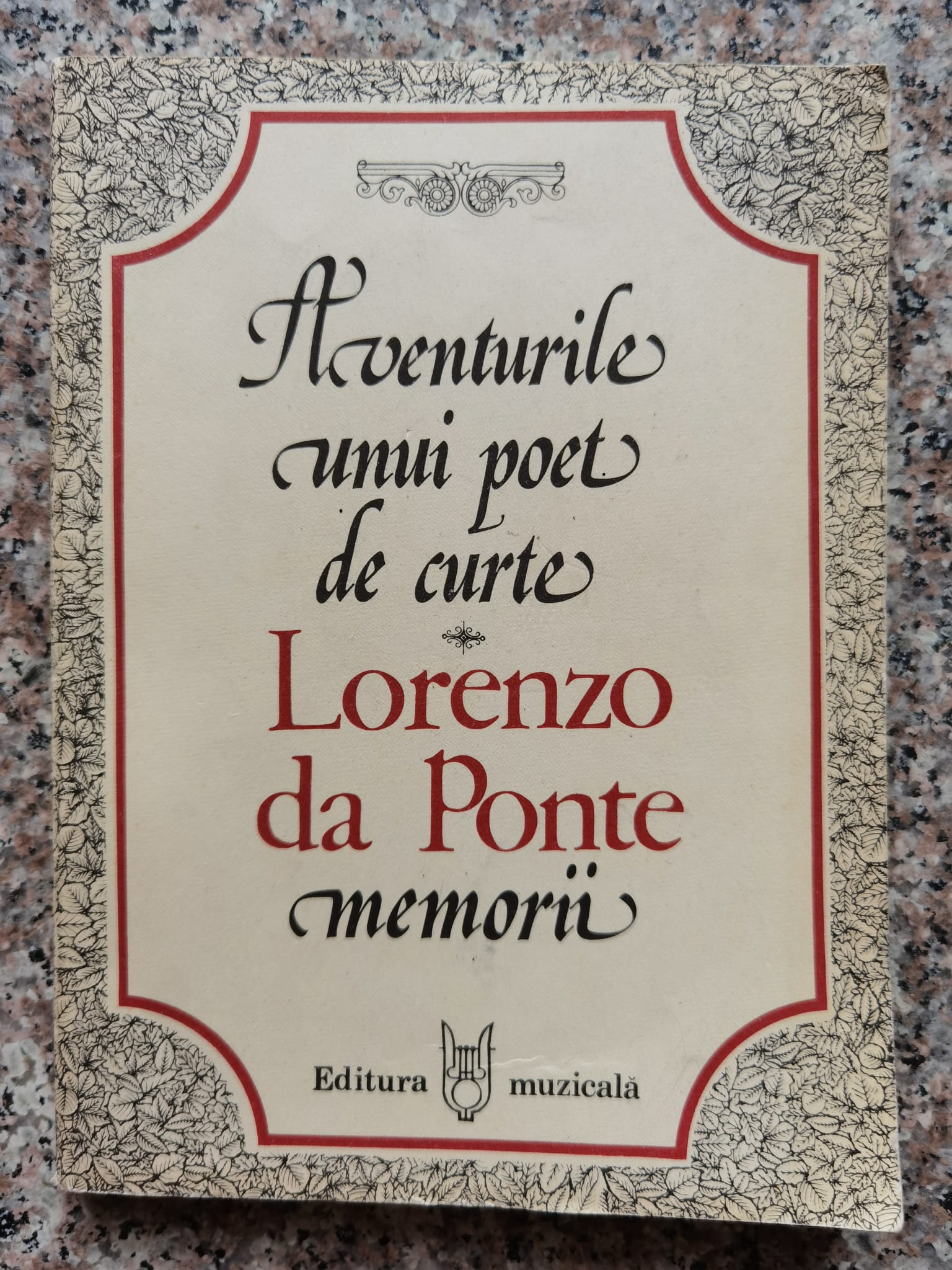 aventurile unui poet de curte memorii                                                                lorenzo da ponte                                                                                    