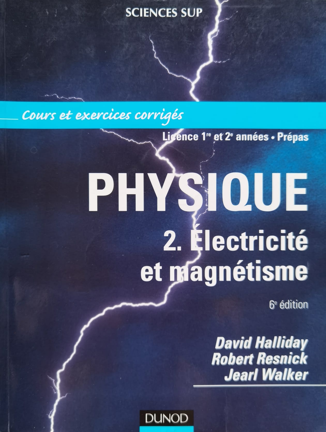 physique 2. electricite et magnetisme 6e edition                                                     david halliday                                                                                      