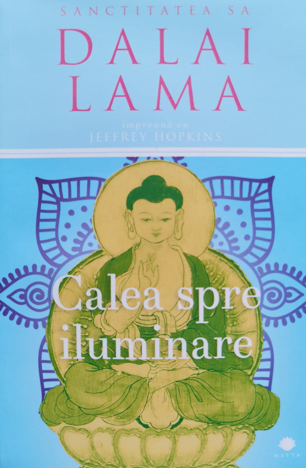 calea spre iluminare                                                                                 dalai lama                                                                                          