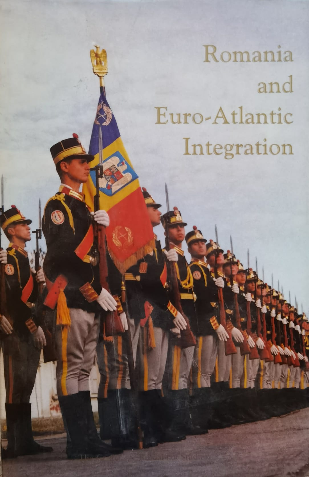 romania and euro-atlantic integration                                                                kurt w. trepow     mihail e. ionescu                                                                