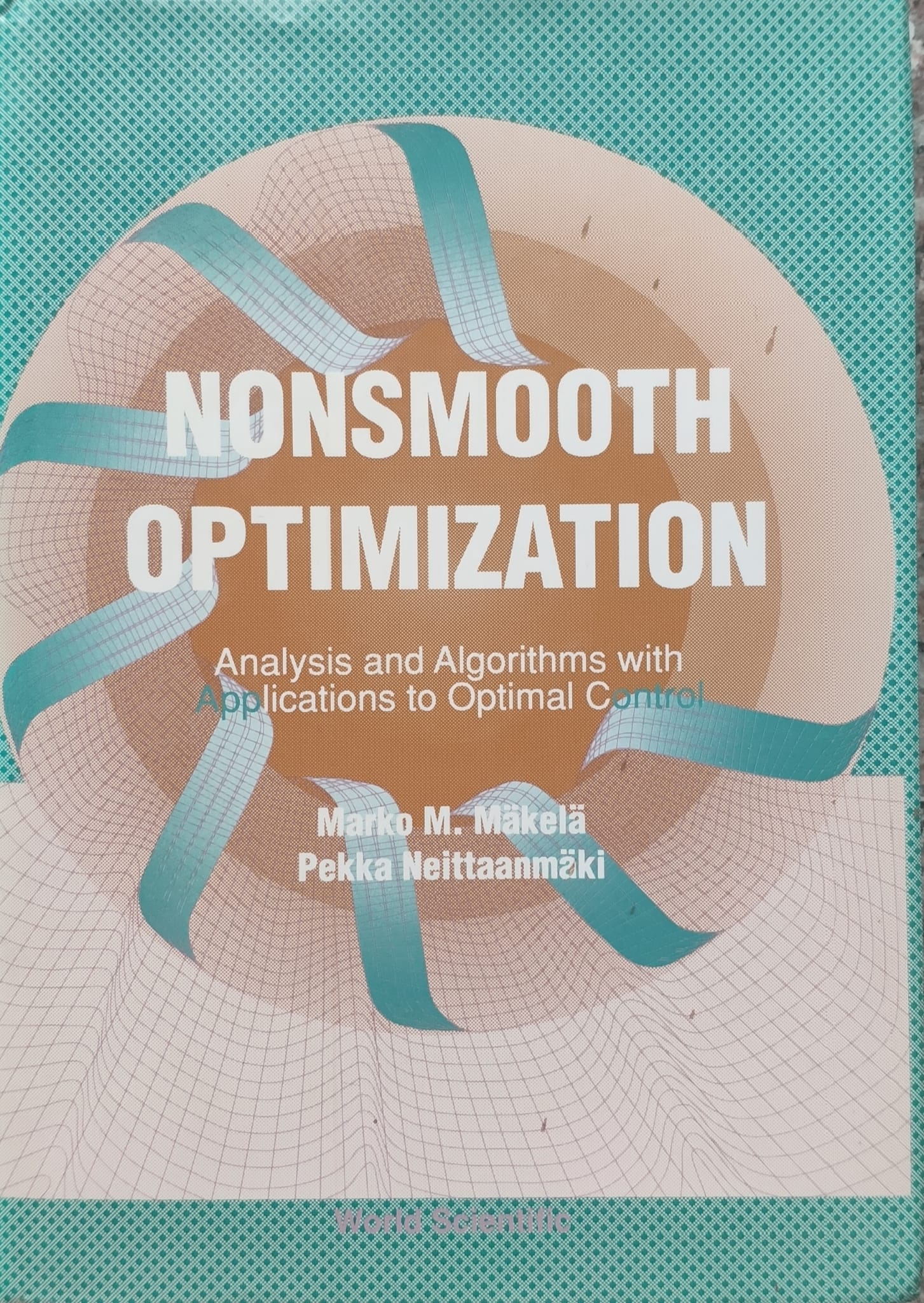 nonsmooth optimization analysis and algorithms with applications to optimal control                  marko m. makela, pekka neittaanmaki                                                                 