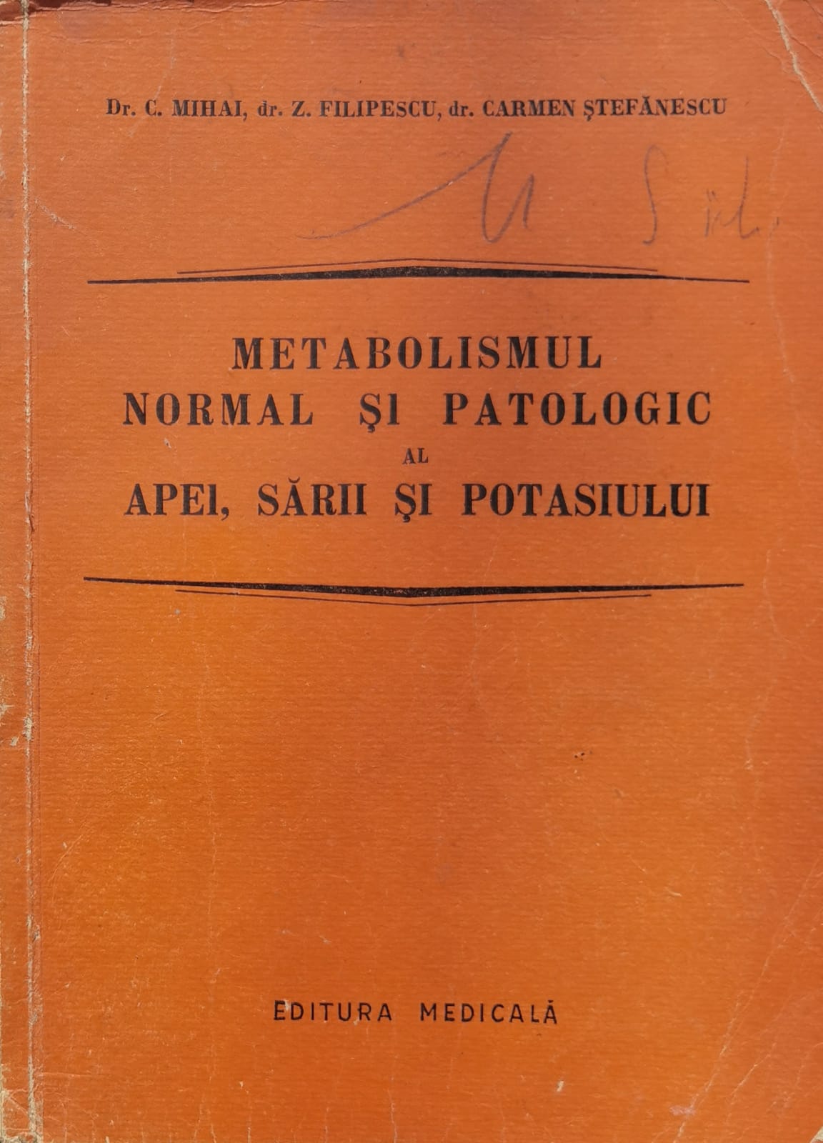 metabolismul normal si patologic al apei, sarii si potasiului                                        dr. c. mihai, dr. z. filipescu, dr. carmen stefanescu                                               