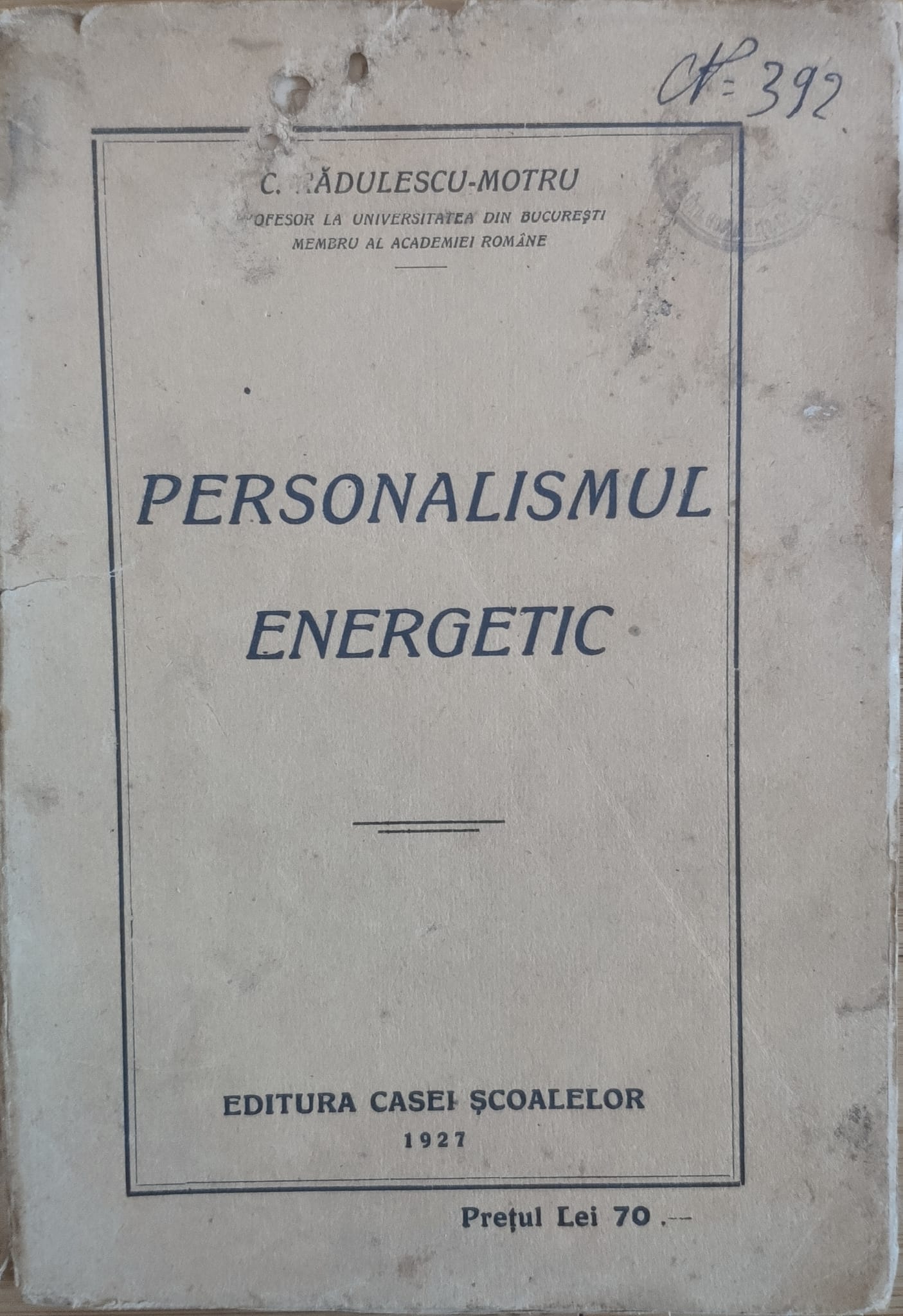 personalismul energetic                                                                              c. radulescu-motru                                                                                  