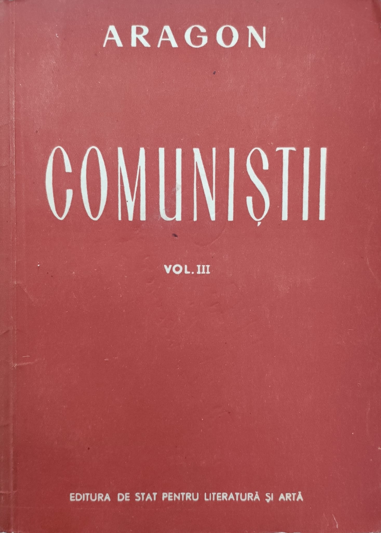 comunistii vol.3                                                                                     aragon                                                                                              