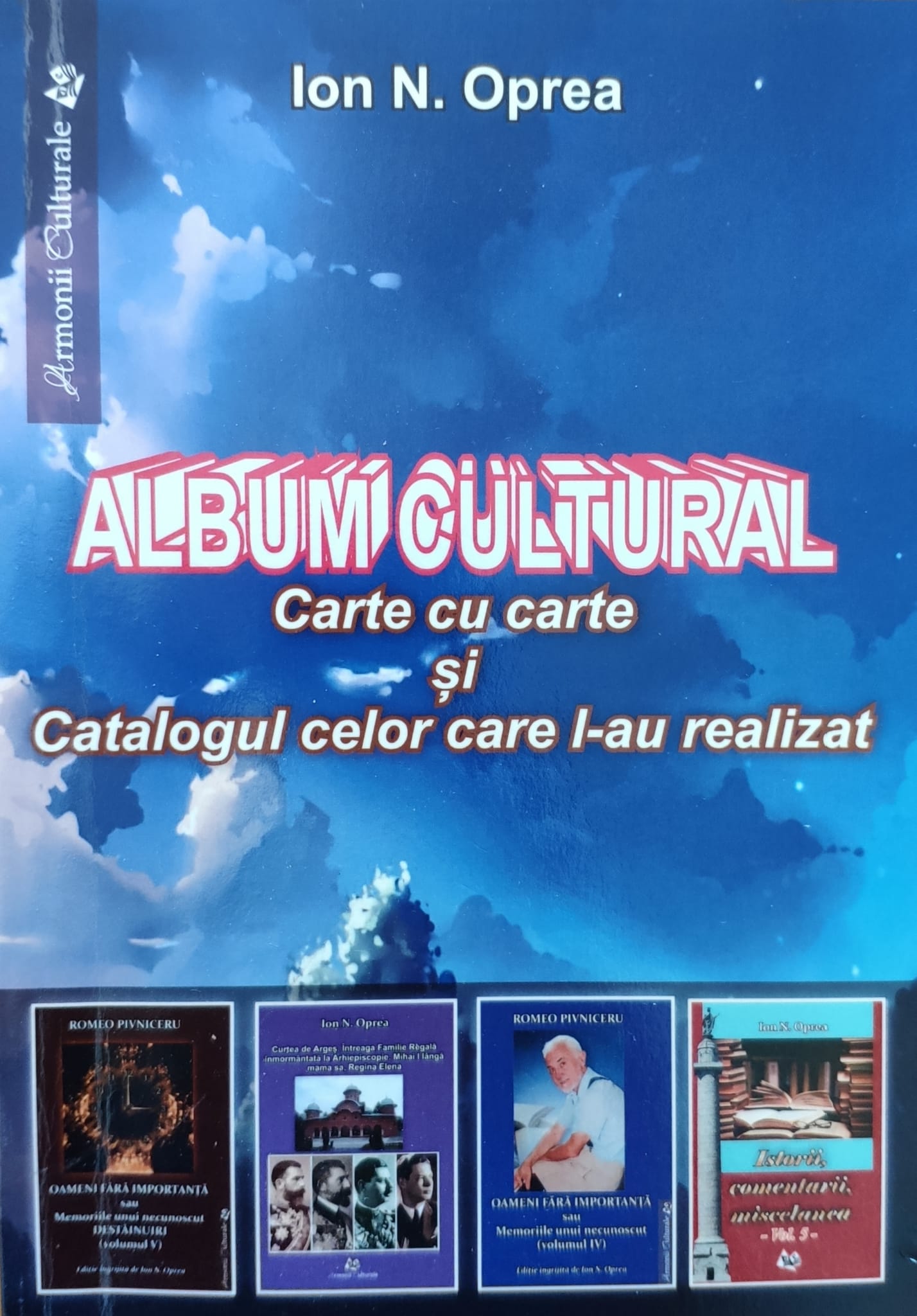 album cultural (cu semnatura autorului)                                                              ion n. oprea                                                                                        