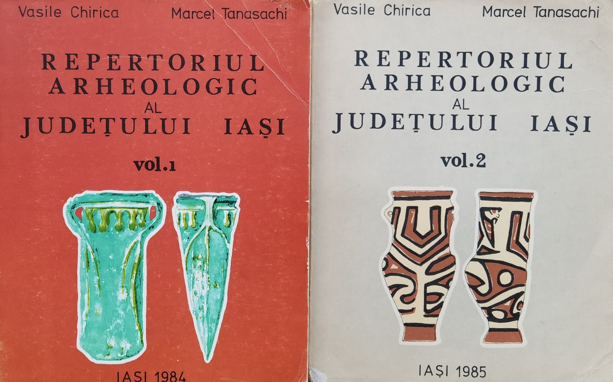 repertoriul arheologic al judetului iasi vol.1-2                                                     vasile chirica, marcel tanasachi                                                                    
