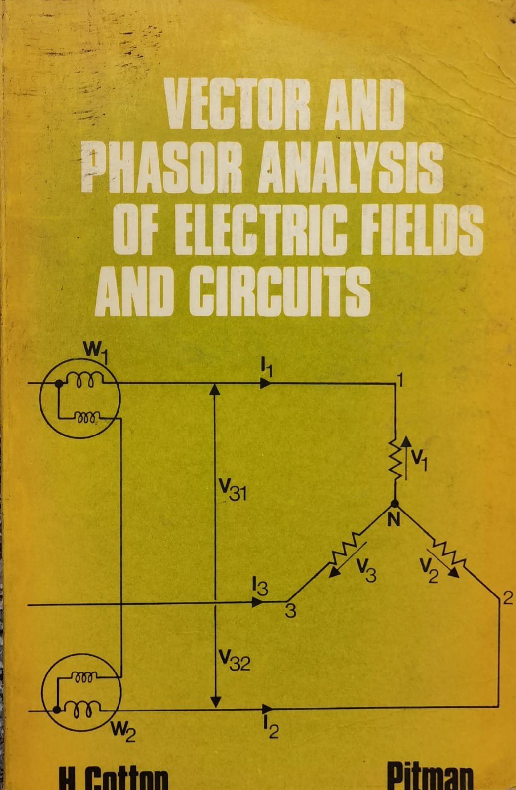 vector and phasor analysis of electric fields and circuits                                           h. cotton                                                                                           