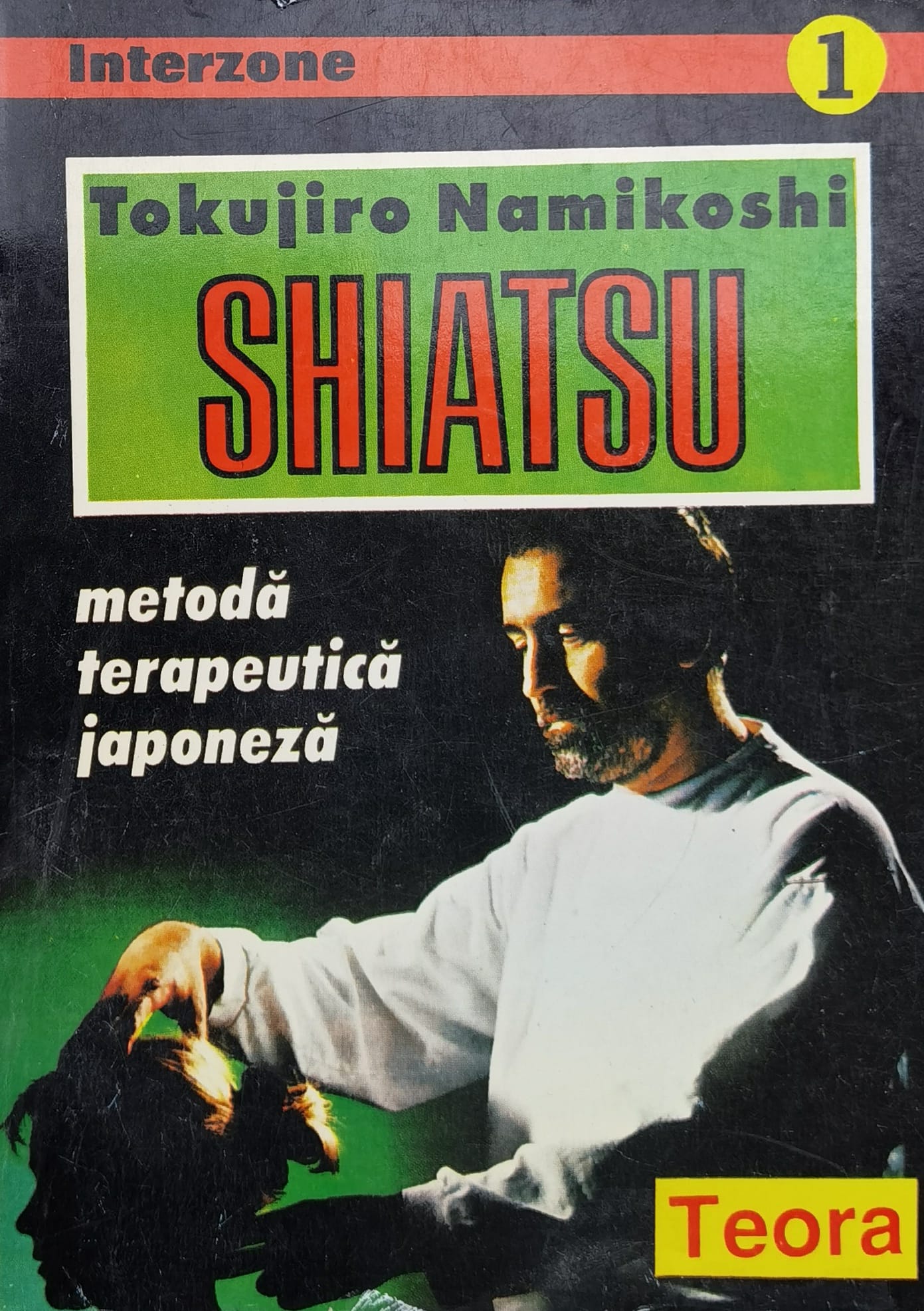 shiatsu metoda terapeutica japoneza                                                                  tokujiro namikoshi                                                                                  
