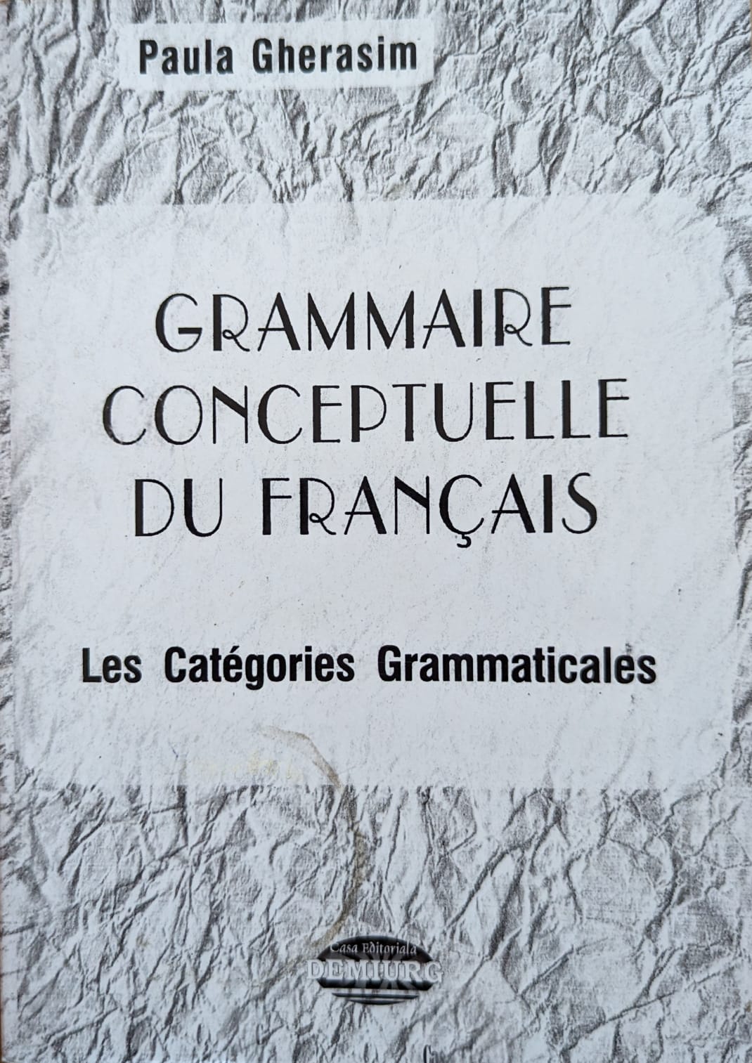 grammaire conceptuelle du francais                                                                   paula gherasim                                                                                      