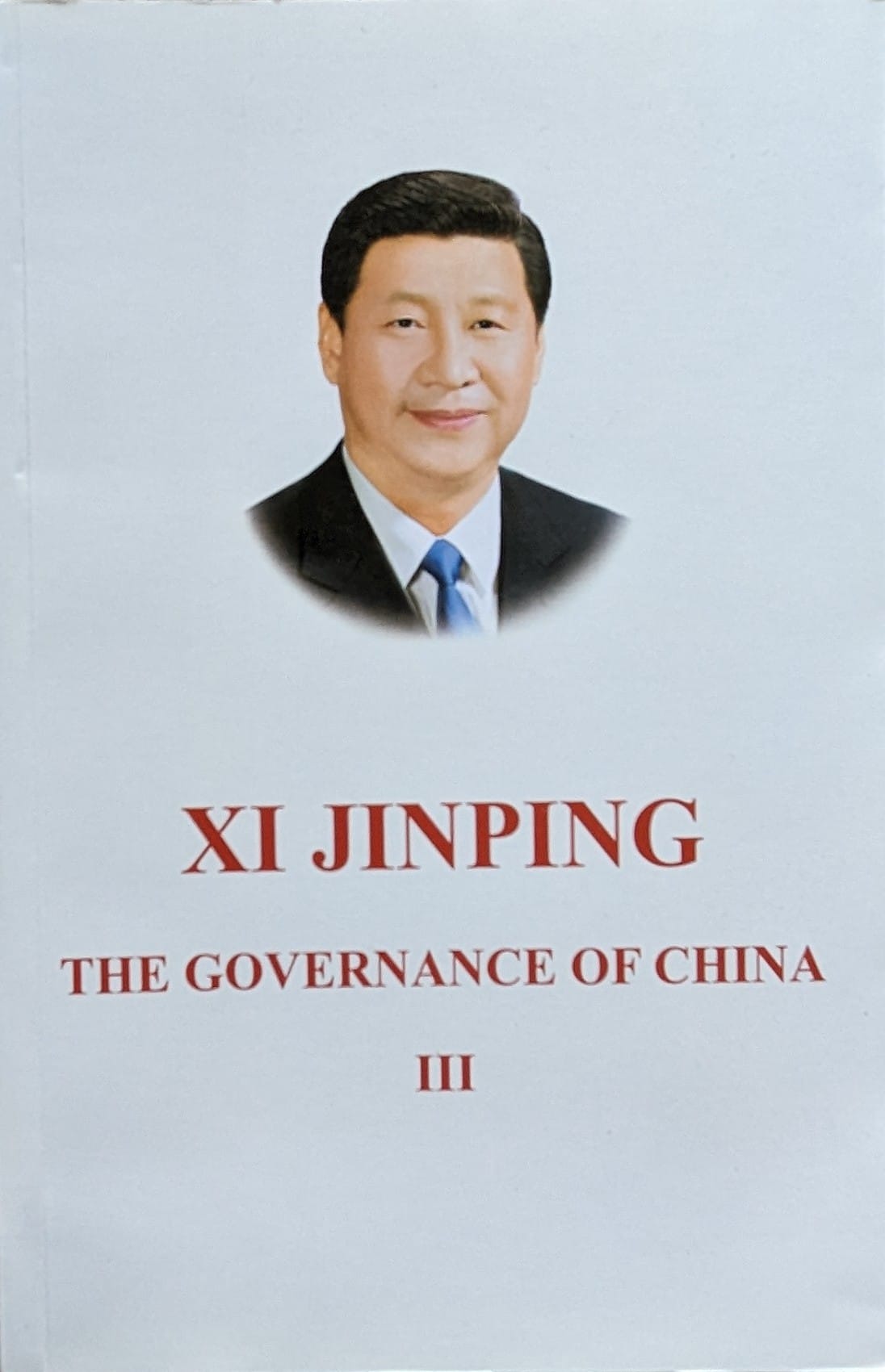xi jinping the governance of china iii                                                               colectiv                                                                                            