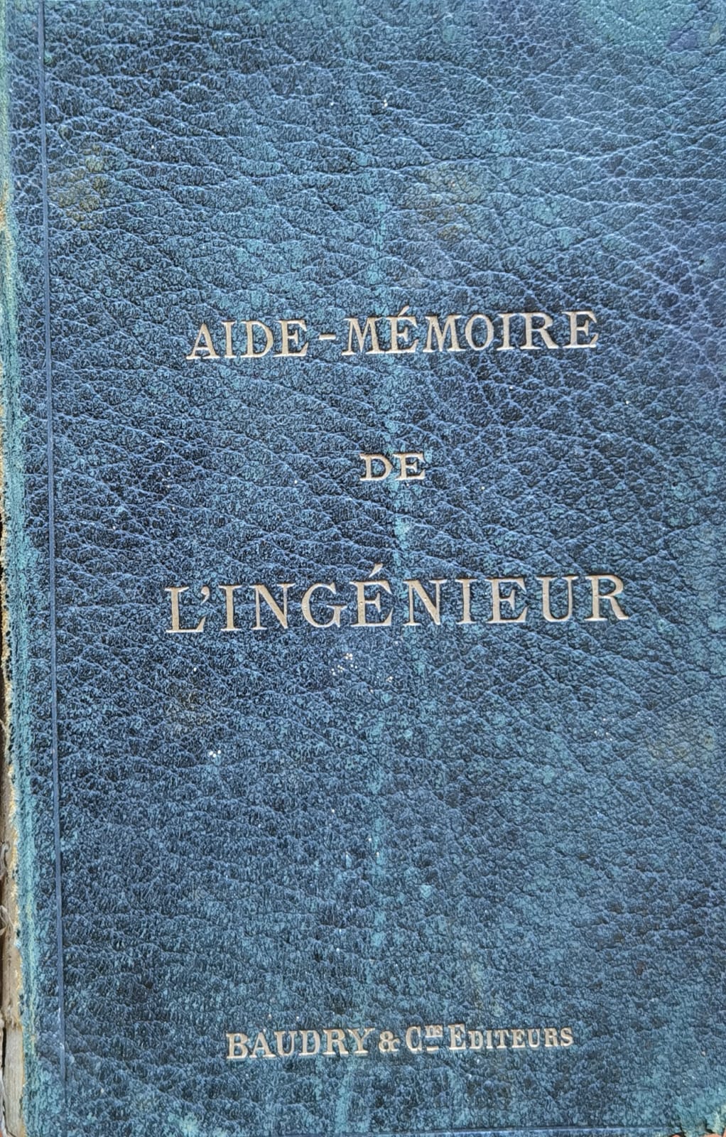AIDE-MEMOIRE DE L'INGENIEUR                                                               ...