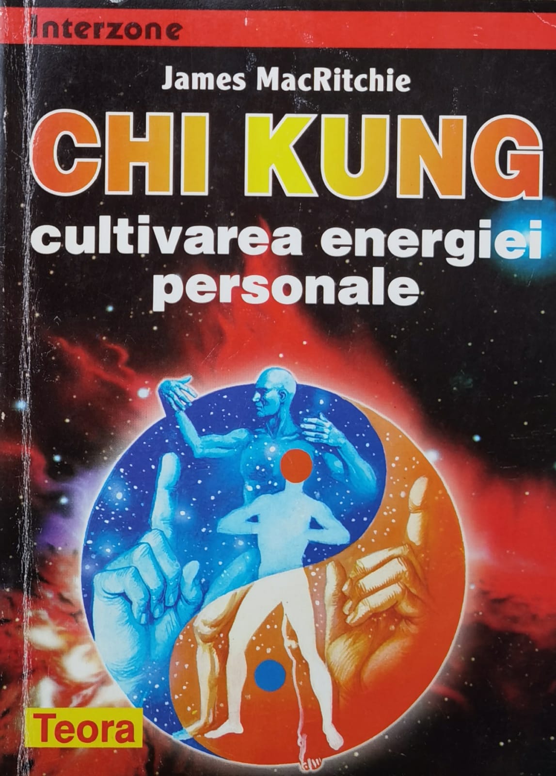 chi kung cultivarea energiei personale                                                               james macritchie                                                                                    