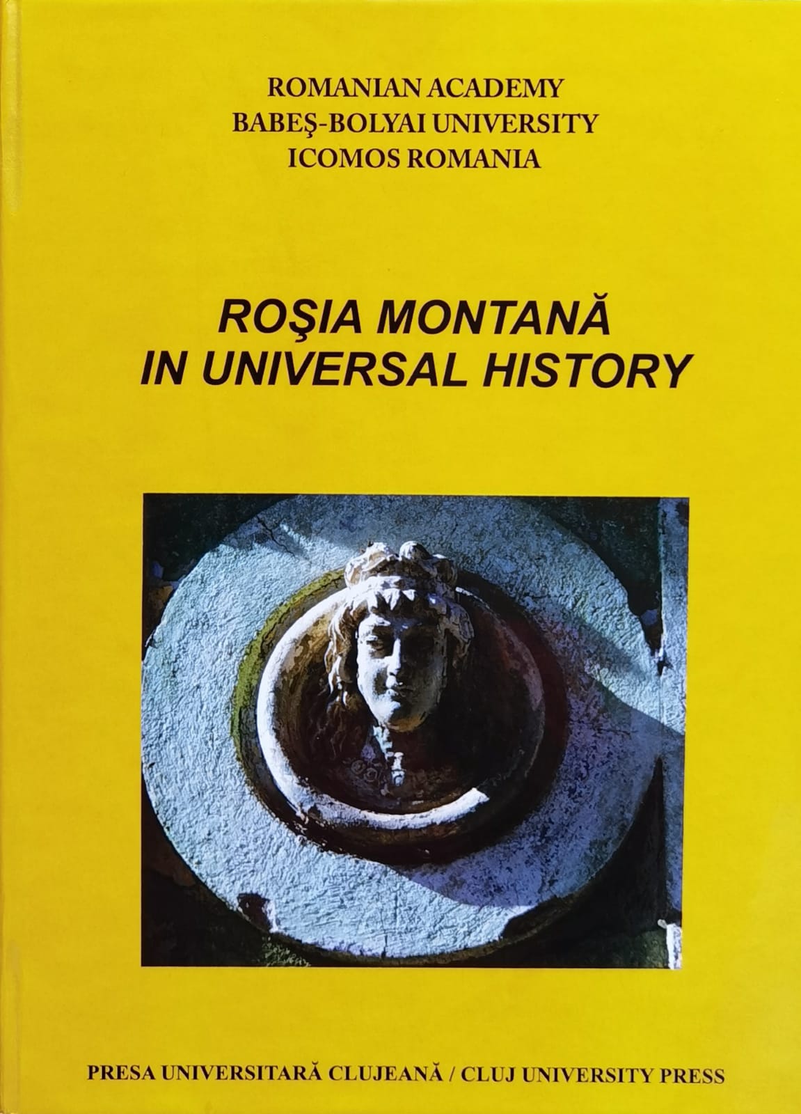 rosia montana in universal history                                                                   colectiv                                                                                            