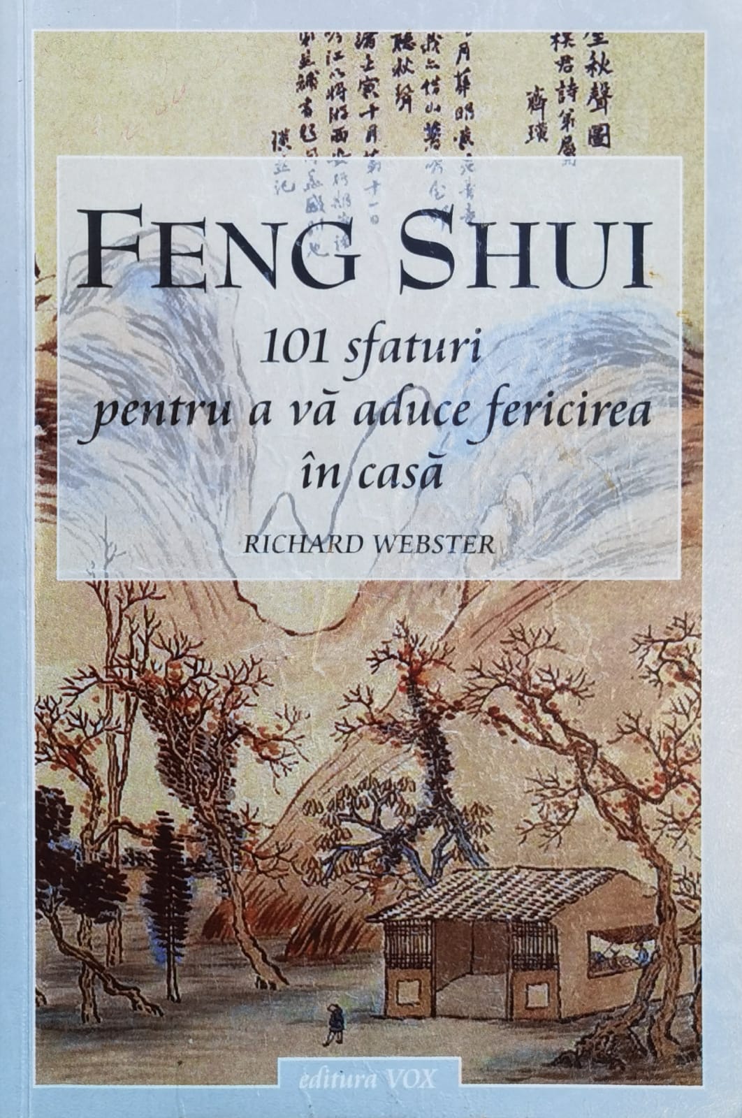 feng shui 101 sfaturi pentru a va aduce fericirea in casa                                            r. webster                                                                                          