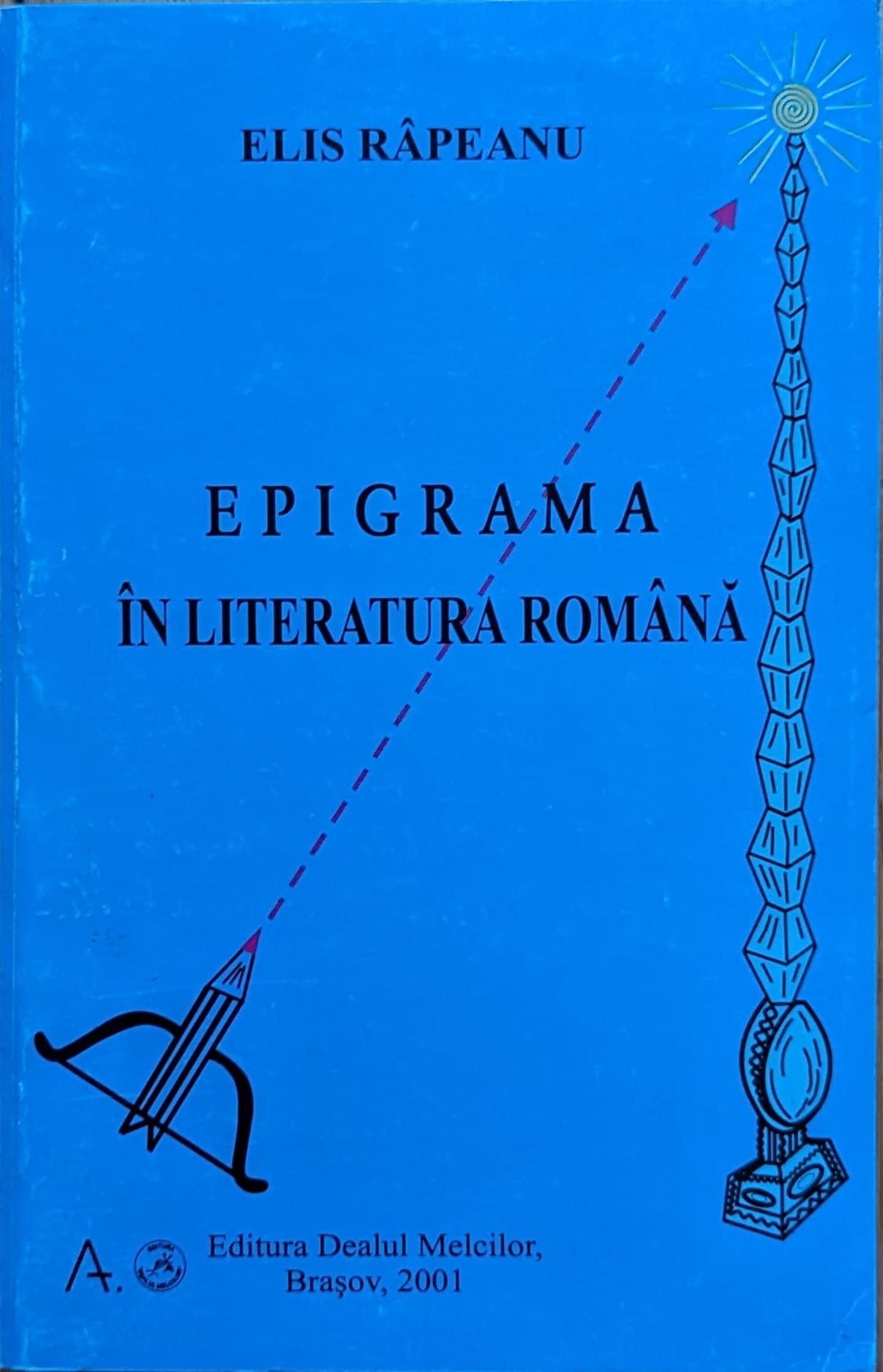 epigrama in literatura romana                                                                        elis rapeanu                                                                                        