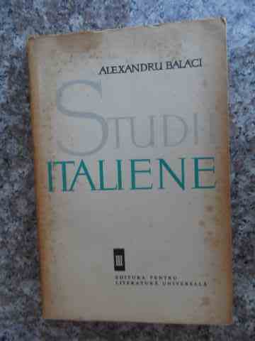 studii italiene                                                                                      alexandru balaci                                                                                    