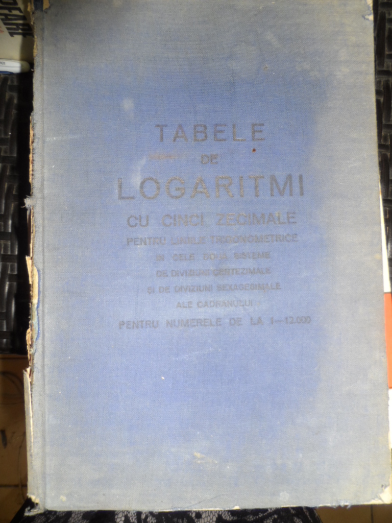 tabele de logaritmi                                                                                  necunoscut                                                                                          