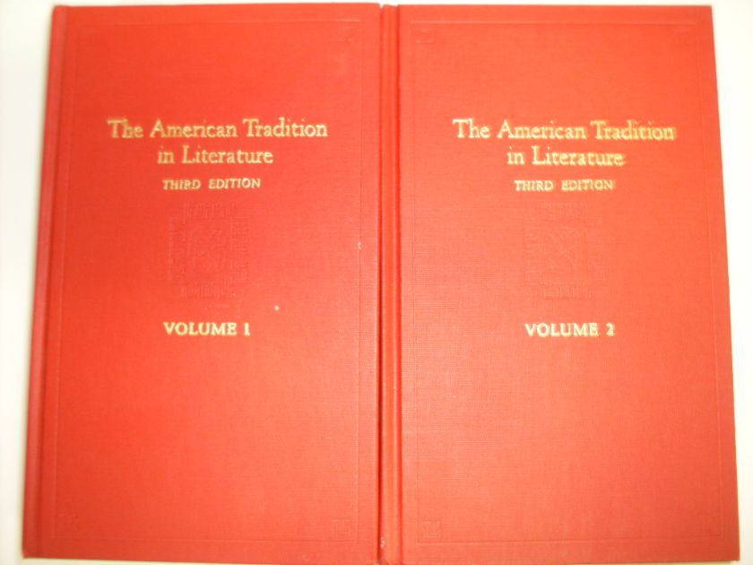 the american tradition in literature  vol. 1-2                                                       sculley bradley, richmond croom beatty, e. hudson long                                              