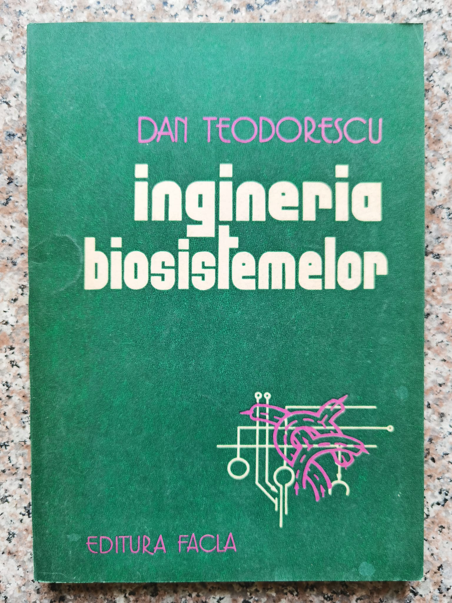 ingineria biosistemelor                                                                              dan teodorescu                                                                                      