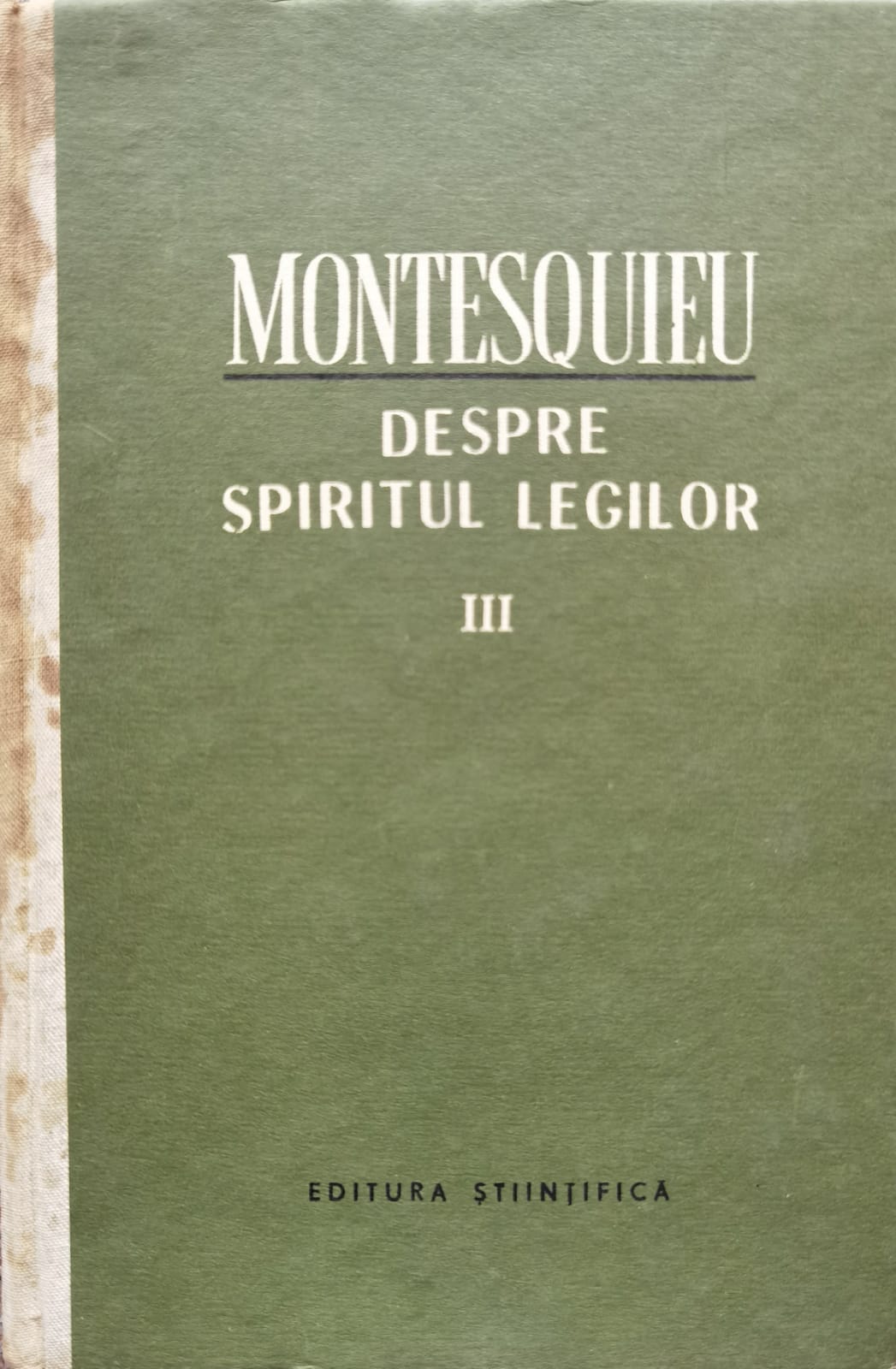 despre spiritul legilor vol. iii                                                                     montesquieu                                                                                         